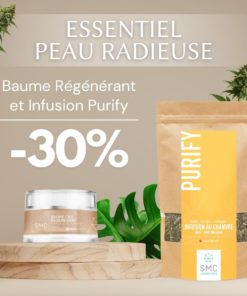 ESSENTIEL CBD PEAU RADIEUSE - 30% de réduction sur le baume régénérant et l'infusion Purify
