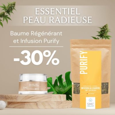 ESSENTIEL CBD PEAU RADIEUSE - 30% de réduction sur le baume régénérant et l'infusion Purify